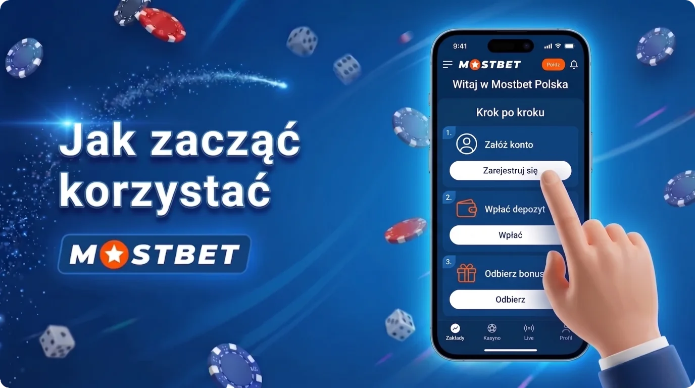 Jak zacząć grać w aplikacji mobilnej Mostbet w Polsce