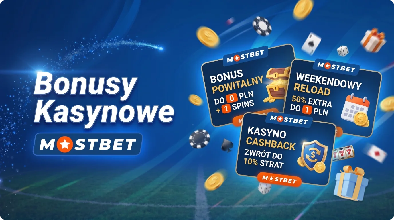 Bonusy w grach kasynowych na stronie Mostbet w Polsce