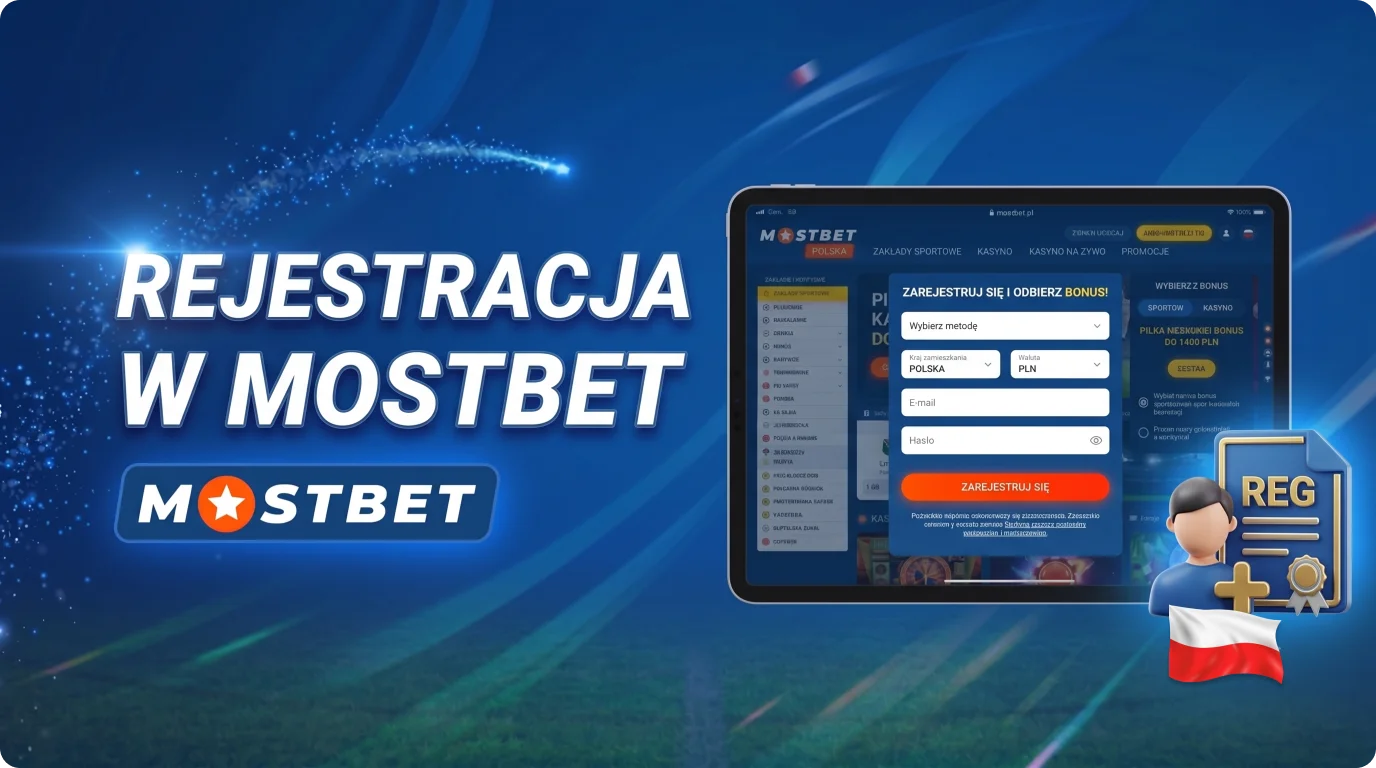 Rejestracja nowych graczy na stronie Mostbet w Polsce